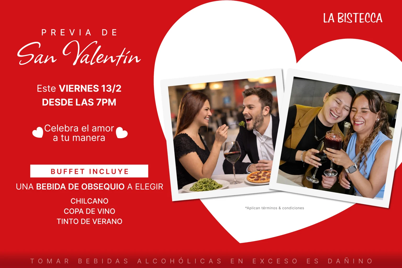 Disfruta la previa de San Valentín este viernes 13 en La Bistecca.
